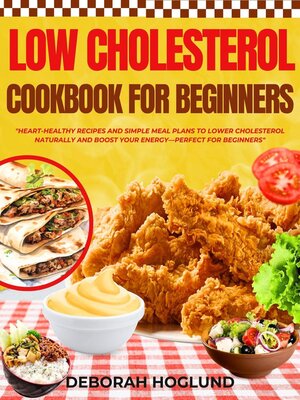 cover image of Low Cholesterol Cookbook for Beginners